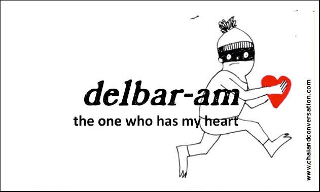 delbar-am, the one who has my heart